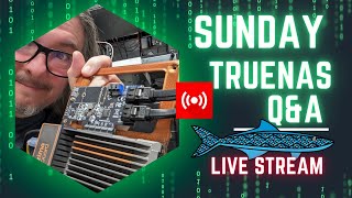 Sunday Live Stream TrueNAS SCALE 2310 Cobia Release QampA [upl. by Noivaz]