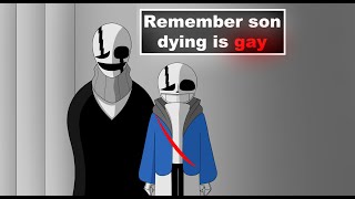 Remember son dying is gay Last Breath Sans [upl. by Nivlam]