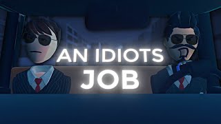 An Idiots Job  A Short Rec Room Film [upl. by Kcirdnekel209]