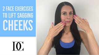 2 Face Exercises To Lift Sagging Cheeks [upl. by Corrina]