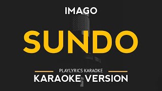 Sundo  Imago Karaoke Version [upl. by Staal]