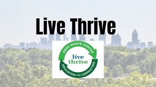 Live Thrive Atlanta [upl. by Neeloc]