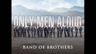 Only men aloud  Men of Harlech New album Band of brothers  2009 [upl. by Atikahs]