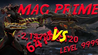 WARFRAME Mag Prime  SOLO Steel Path Build vs Level 9999   BILLIONS OF DAMAGE [upl. by Ecirtaeb]