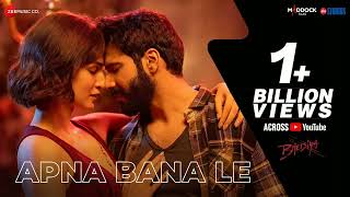 Apna Bana Le  Bhediya  Varun Dhawan Kriti Sanon SachinJigar Arijit Singh Amitabh Bhattacharya [upl. by Evelc]