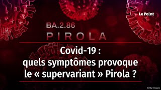 Covid19  quels symptômes provoque le « supervariant » Pirola [upl. by Eddina]