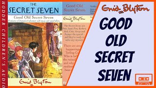 Good Old Secret Seven Enid Blyton Audiobook Abridged audio dramatization 1998 Tape H320257 [upl. by Niuq]