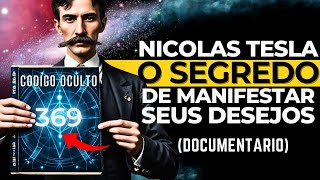 Nicolas Tesla E O Segredo Da Manifestaçao  Documentário [upl. by Kenward778]