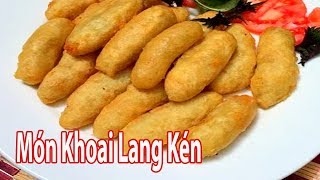 Cách Làm Khoai Lang Kén Thơm Ngon Chẳng Thua Gì Ngoài Hàng  Góc Bếp Nhỏ [upl. by Nwahsav6]