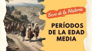 Descubre los 3 Periodos que Marcaron la Edad Media [upl. by Heinrick]