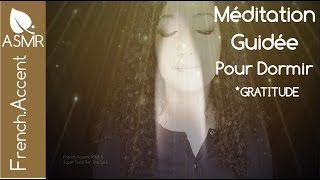 asmr français GRATITUDE méditation guidée visualisation Réalisez vos rêves méditation française [upl. by Ellertal687]