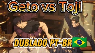 Geto vs Toji dublado ptbr 🇧🇷 jujutsu kaisen [upl. by Grannie]