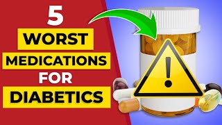 5 Most Problematic Medications For Diabetics [upl. by Edalb]