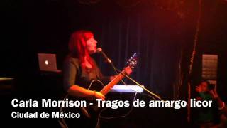 Carla Morrison  Tragos De Amargo Licor [upl. by Yarod354]