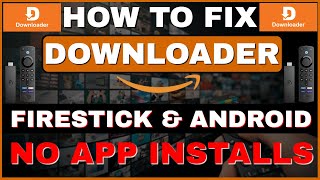 FIX DOWNLOADER  DOWNLOADER NOT WORKING on FIRESTICK amp Android TV [upl. by Tlevesoor]