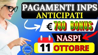 INPS ANTICIPA TUTTO PAGAMENTI NASPI ASSEGNO UNICO SFL BONUS €780 ➜ DATA UFFICIALE 11 OTTOBRE [upl. by Enirhtac536]