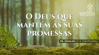 O Deus que mantém as suas promessas [upl. by Nimrahc]