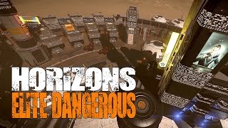 Elite Dangerous Horizons  City Landing FlyOver and DriveThrough [upl. by Anwadal]