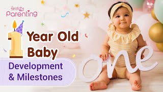 1 Year Old Baby  Development and Milestones [upl. by Danice866]