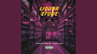 LIQUOR STORE [upl. by Eelahs]