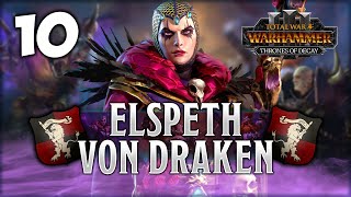 ELSPETH CLAIMS THE NEMESIS CROWN Total War Warhammer 3  Elspeth Von Draken IE Campaign 10 [upl. by Merrie]