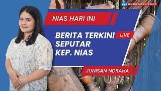 🔴 L I V E  BERITA NIAS HARI INI  SENIN 16 SEPTEMBER 2024  PEMBACA BERITA JUNISAN NDRAHA [upl. by Seraphine69]