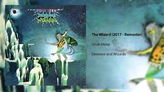 Uriah Heep  The Wizard  2017 Remaster Official Audio [upl. by Fionna]