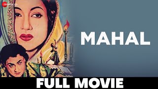 Mahal 1949  महल l Horror Thriller Movie  Ashok Kumar  Madhubala  M Kumar  Vijayalaxmi [upl. by Oriana397]