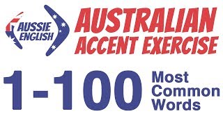 1100 Most Common Words  Australian Accent Pronunciation Exercise  Learn Australian Accent [upl. by Rodablas]