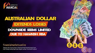 Australian Dollar Extends Losses  Downside Seems Limited Due to Hawkish RBA [upl. by Oidgime]