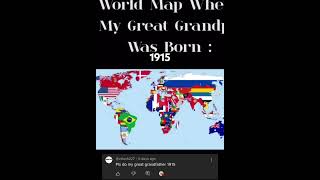 world map when his great grandfather was born [upl. by Airrej268]