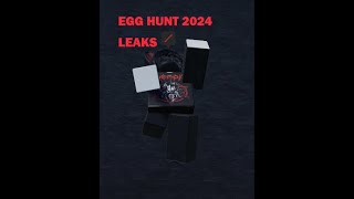 2024 Egghunt leaks Roblox [upl. by Sevein]