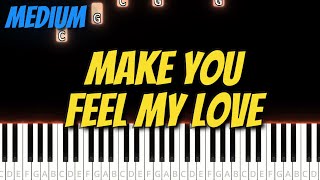 quotLearn Make You Feel My Love  Easy Piano Tutorial for Beginners  SeeMusic MP4 Guidequot [upl. by Anitnemelc]