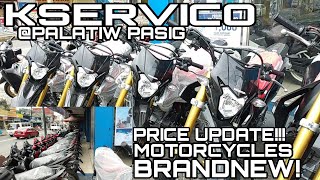 BRANDNEW MOTORCYCLES KSERVICO PALATIW PASIG [upl. by Einohtna812]