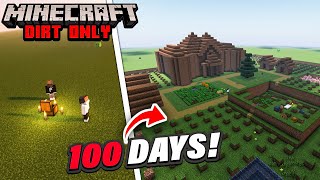 We Survived 100 Days on 3 LAYERS OF DIRT in Minecraft [upl. by Tterag]