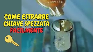 Rimuovere CHIAVE ROTTA nel cilindro Remove key Broken [upl. by Lucic261]