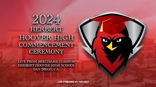 2024 Herbert Hoover High Commencement Ceremony [upl. by Tireb]