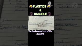 VACUOLE amp PLASTIDS in a plant cell ☘️The fundamental unit of life ☘️ class 9th☘️ chapter 5 [upl. by Aehs]