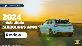 Unleashing Power and Precision 2024 MercedesAMG A45 S 4MATIC Review 💥🏁 [upl. by Fries]