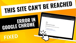 This site cant be reached error in Google Chrome  FIXED [upl. by Eliathas826]