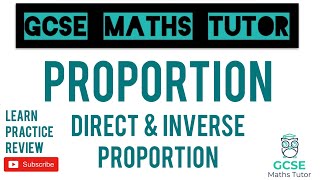 Direct and Inverse Proportion  Grade 79 Series  GCSE Maths Tutor [upl. by Ylellan]