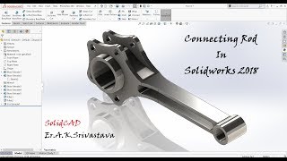 How to design Connecting Rod in Solidworks  Modelling of Connecting Rod  3D [upl. by Nyla82]