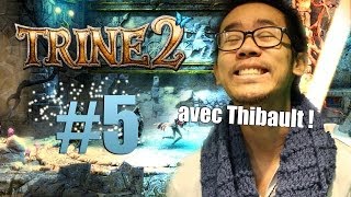 Trine 2  WHAT UN BOSS QUI ONE SHOT OK TRES BIEN  Partie 5 by Thibault amp LRB [upl. by Naggem]