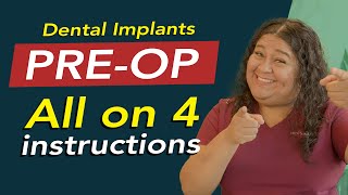 How to Prepare for All on 4 Dental Implants  Preoperative Instructions [upl. by Gelhar445]