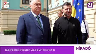 Budapestre érkezhet Volodimir Zelenszkij [upl. by Aisayn]