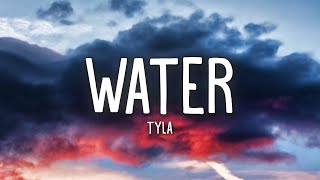 Tyla  Water Lyrics [upl. by Yelruc]