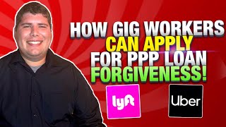 How Lyft amp Uber Drivers Can Apply For PPP Loan Forgiveness [upl. by Leahcimnoj690]