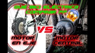 Debes Saberlo Antes De Comprar una Bici Eléctrica  Motor Hub VS Motor Central [upl. by Schlesinger]