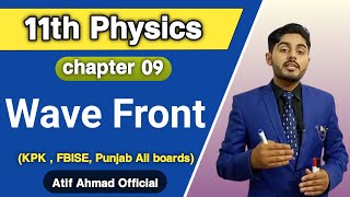 wave front class 11  11th class physics ch 9  spherical wave front  plane wave front  in urdu [upl. by Nikkie]