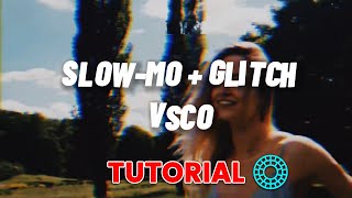 Smooth Slow Motion  Glitch VSCO Tutorial  TikTok Trend [upl. by Sirkin]